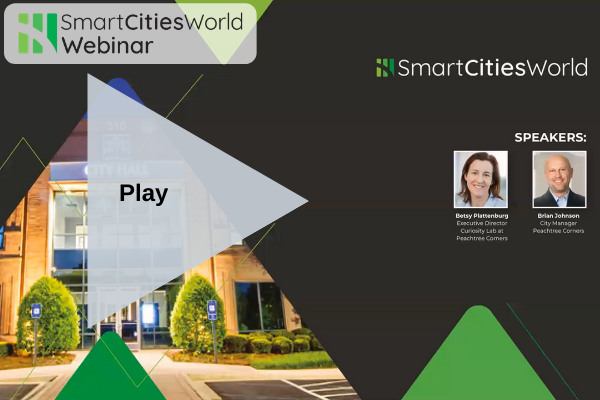 WEBINAR: How Peachtree Corners empowers smart city innovators to test, explore and prove new technologies
