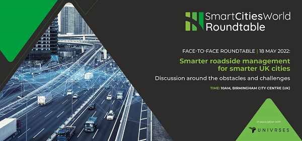Roundtable Discussions (25 May): Smarter roadside management for smarter UK cities