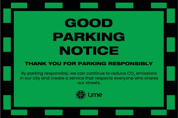 Lime's good parking notices are designed to incentivise responsible parking of e-scooters
