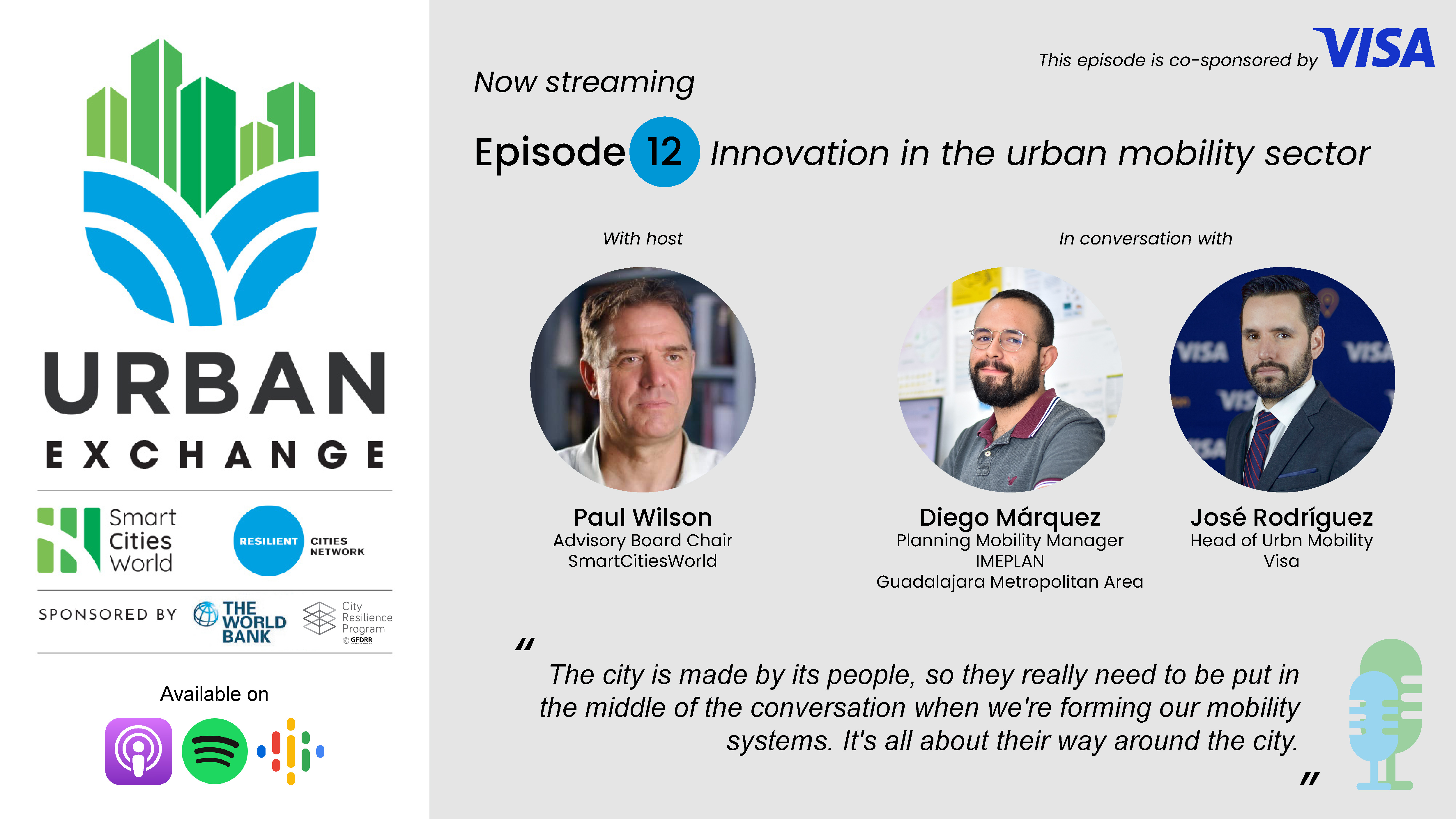 Urban Exchange Podcast Episode 12 – Metropolitan Area of Guadalajara and Visa – Innovation in the urban mobility sector