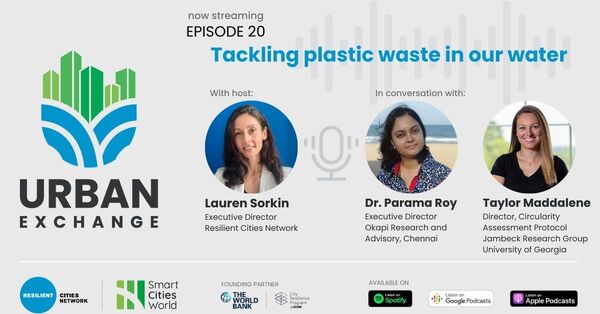 Urban Exchange Podcast Episode 20 - Tackling plastic waste in our water