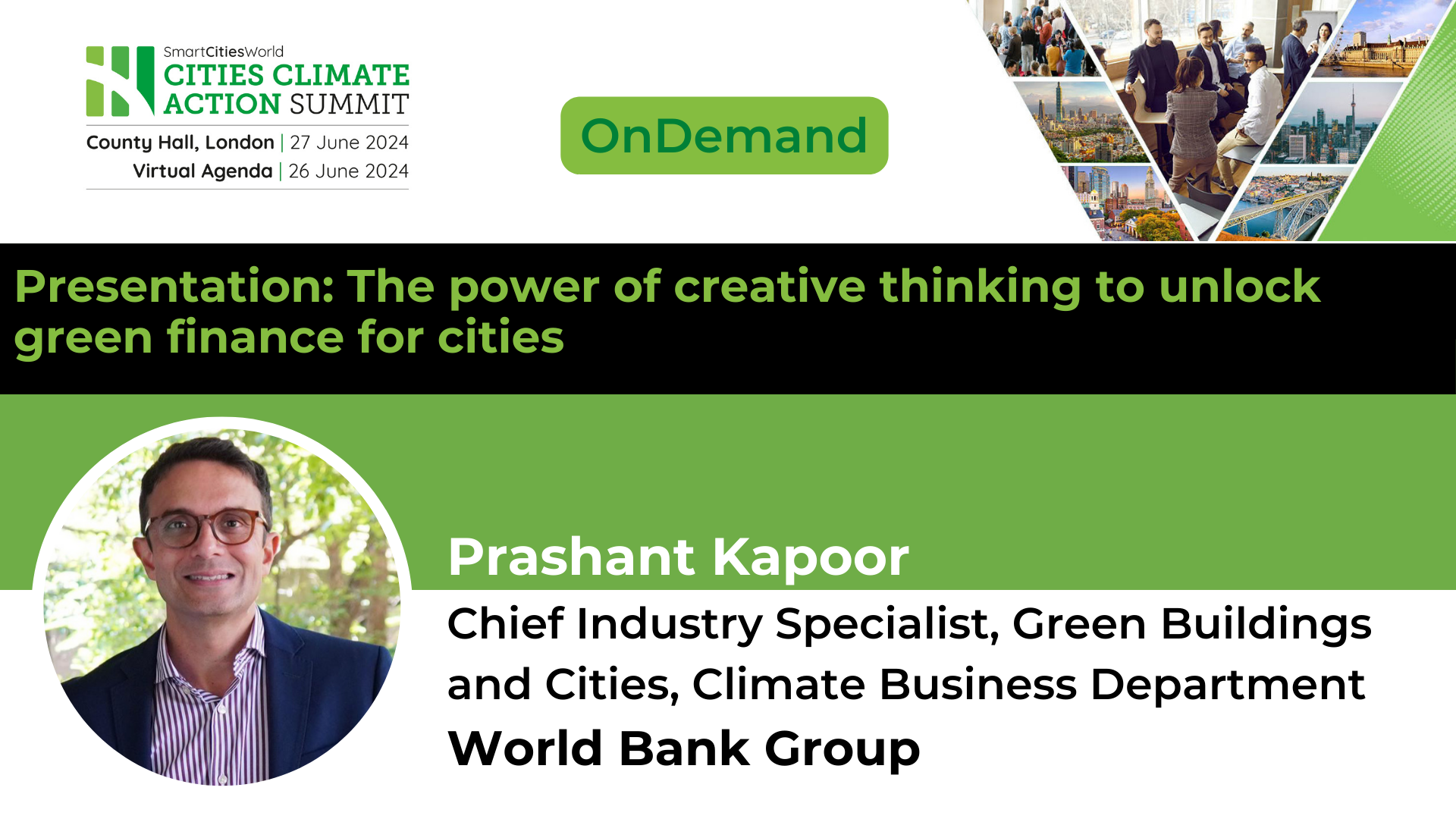 Day 1 - OnDemand Presentation: The power of creative thinking to unlock green finance for cities