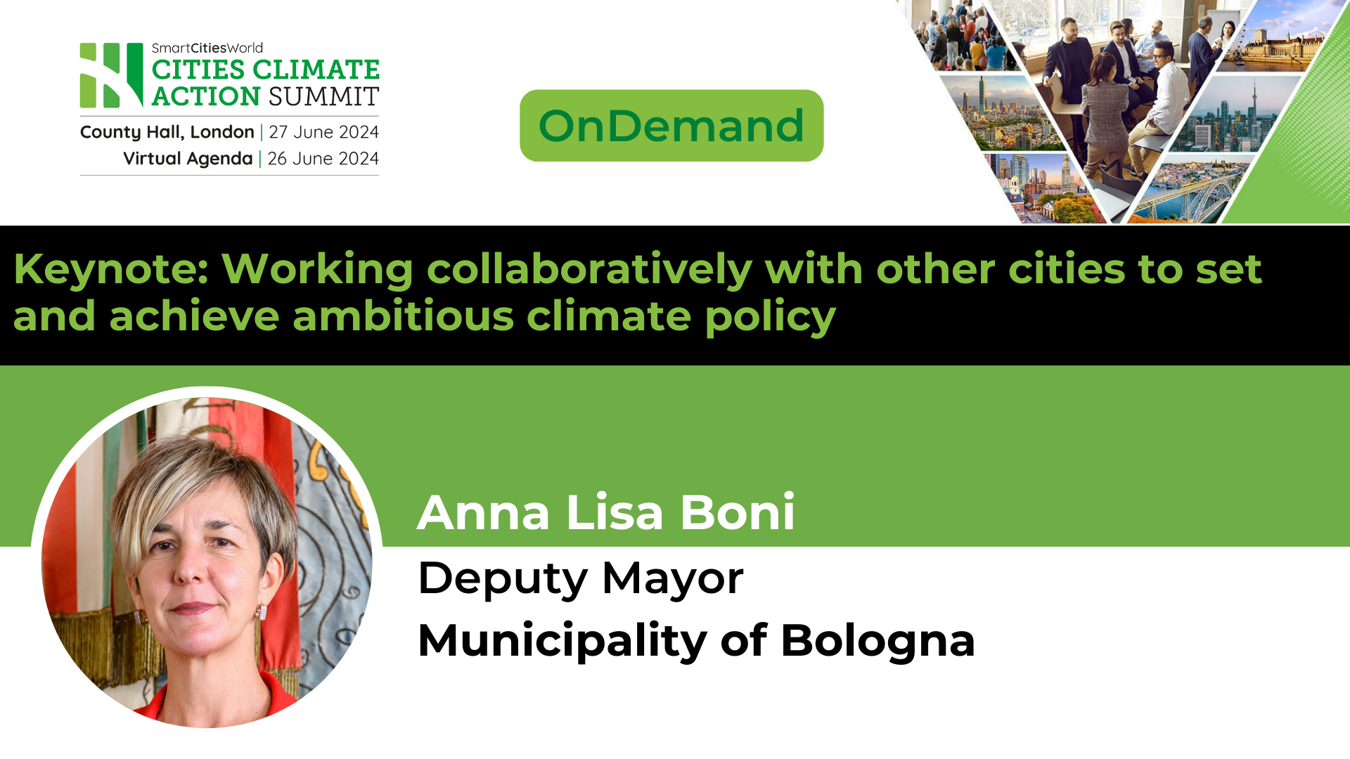 Day 1 - OnDemand Keynote: Working collaboratively with other cities to set and achieve ambitious climate policy