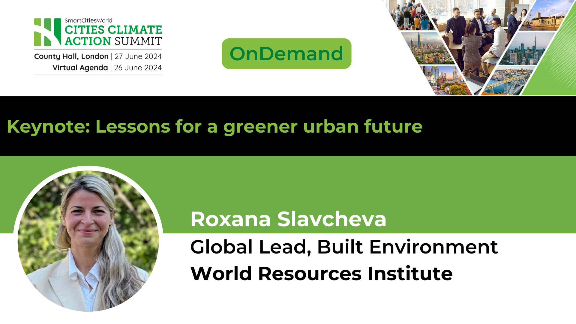 Day 2 - OnDemand Keynote: Lessons for a greener urban future: pathways to lasting change