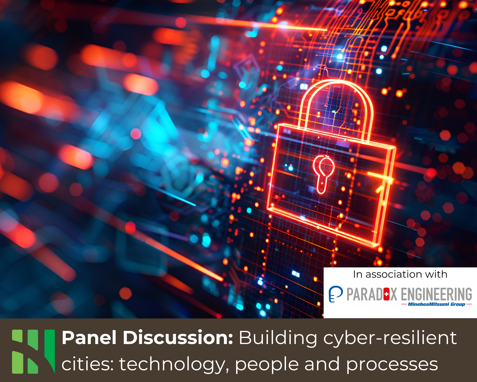  6 November 2024 (10.30am - 11am) Panel Discussion: Building cyber-resilient cities: technology, people, and processes