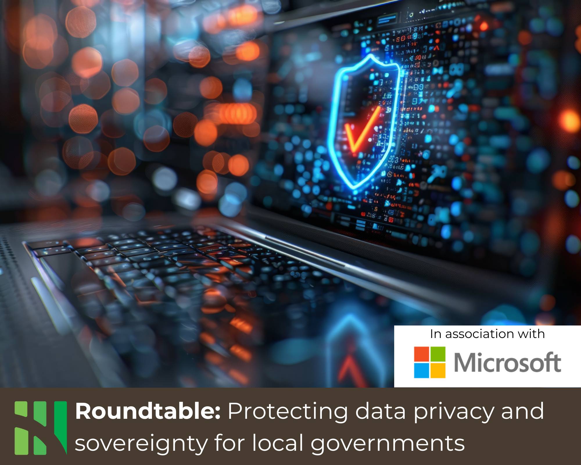 7 November 2024 (10am - 11am) Roundtable: Protecting data privacy and sovereignty for local governments