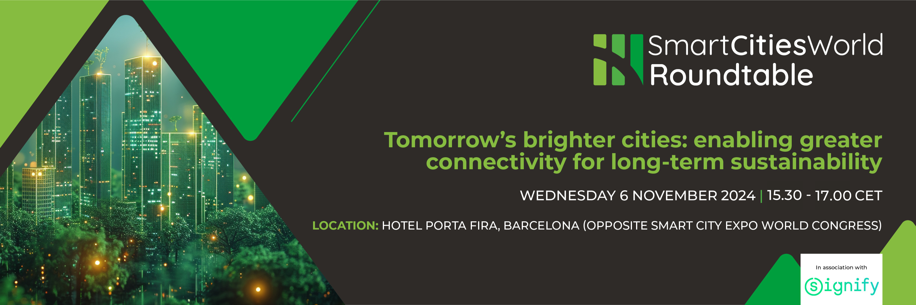 Barcelona Roundtables: Tomorrow’s brighter cities: enabling greater connectivity for long-term sustainability - 6 November 2024