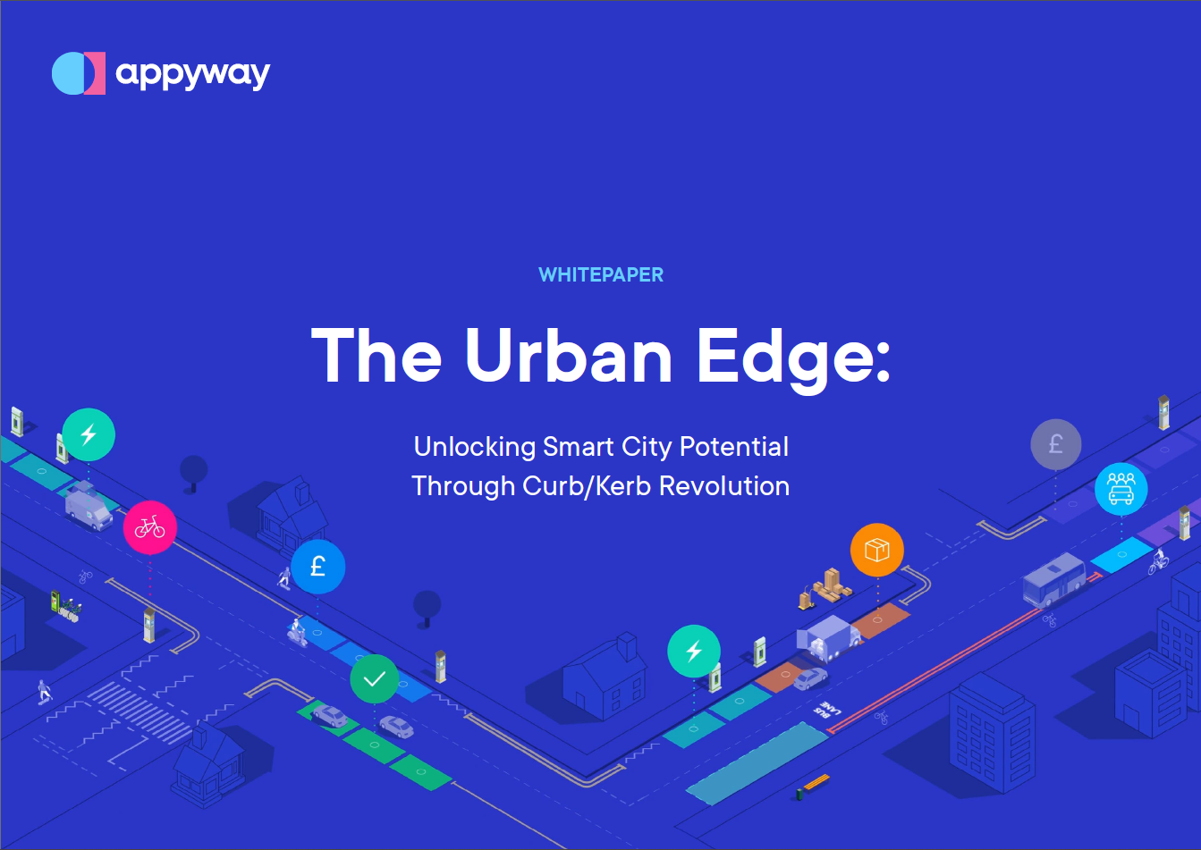 White Paper: The Urban Edge - unlocking smart city potential through kerb revolution