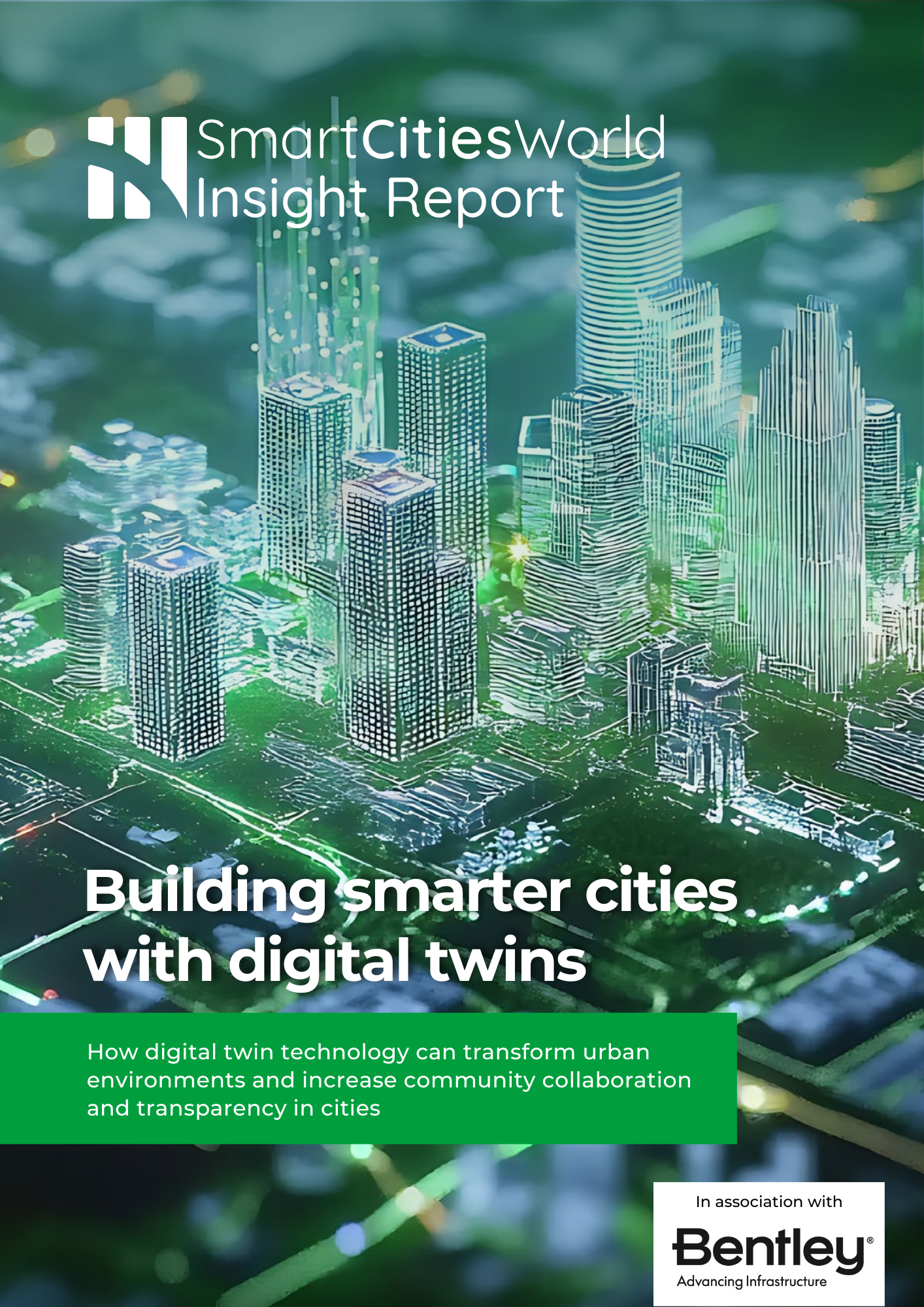 Insight Report: Building smarter cities with digital twins