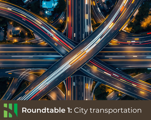 Roundtable 1: City transportation