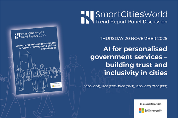 Trend Report Panel Discussion: AI for personalised government services – building trust and inclusivity in cities – Smart Cities World
