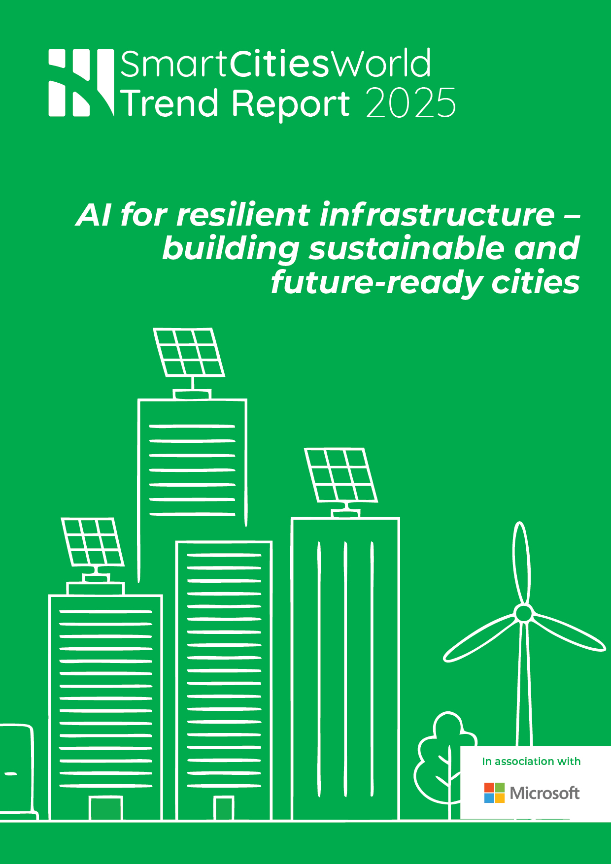 Trend Report 2025: AI for resilient infrastructure &ndash; building sustainable and future-ready cities