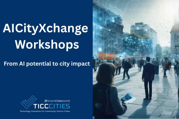 AI CityXchange Workshops