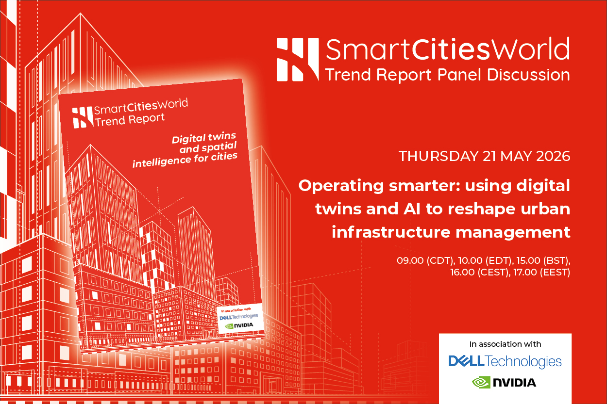 Trend Report Panel Discussion (21 May): Operating smarter: using digital twins and AI to reshape urban infrastructure management